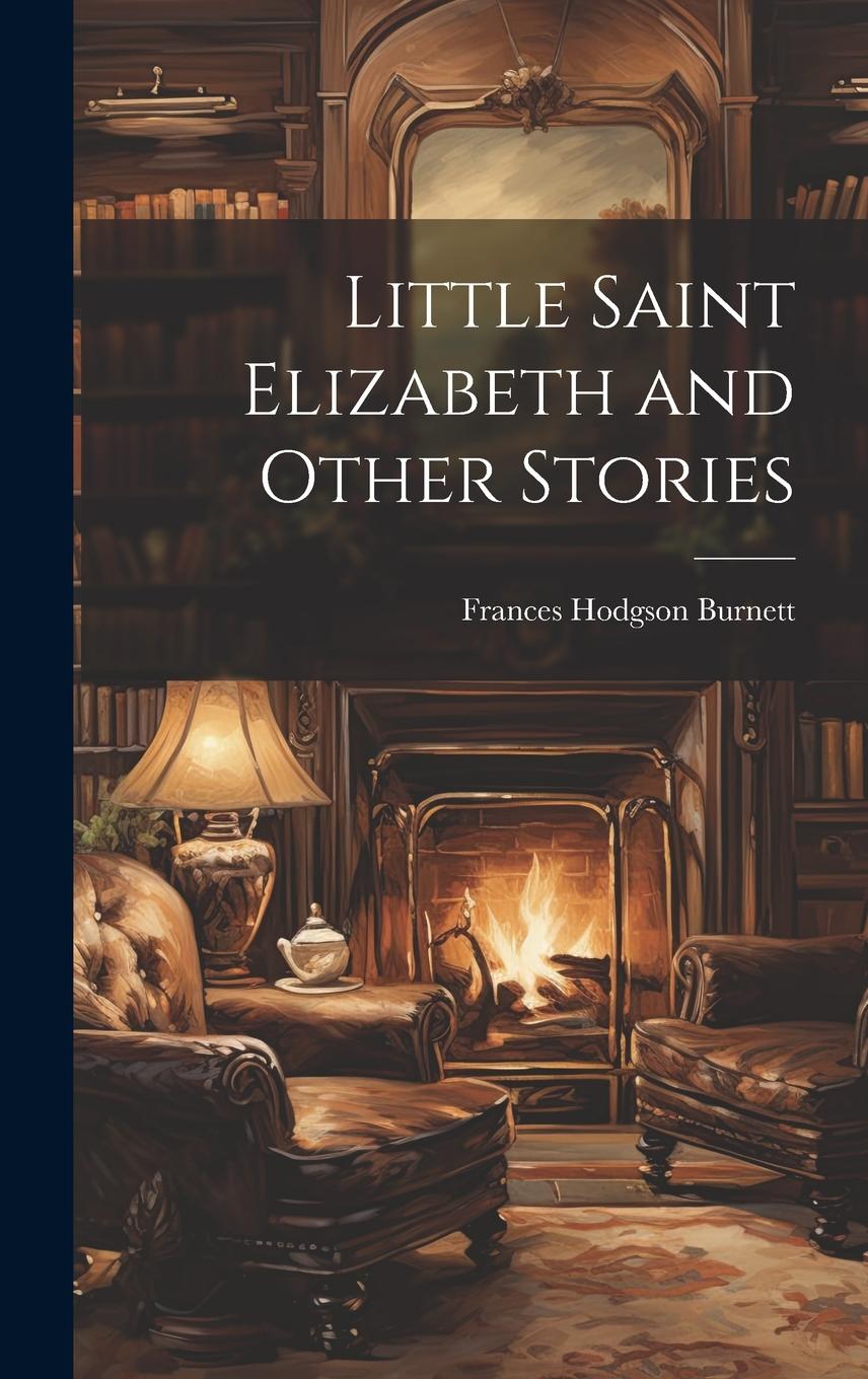 Vorderes Coverbild Little Saint Elizabeth and Other Stories