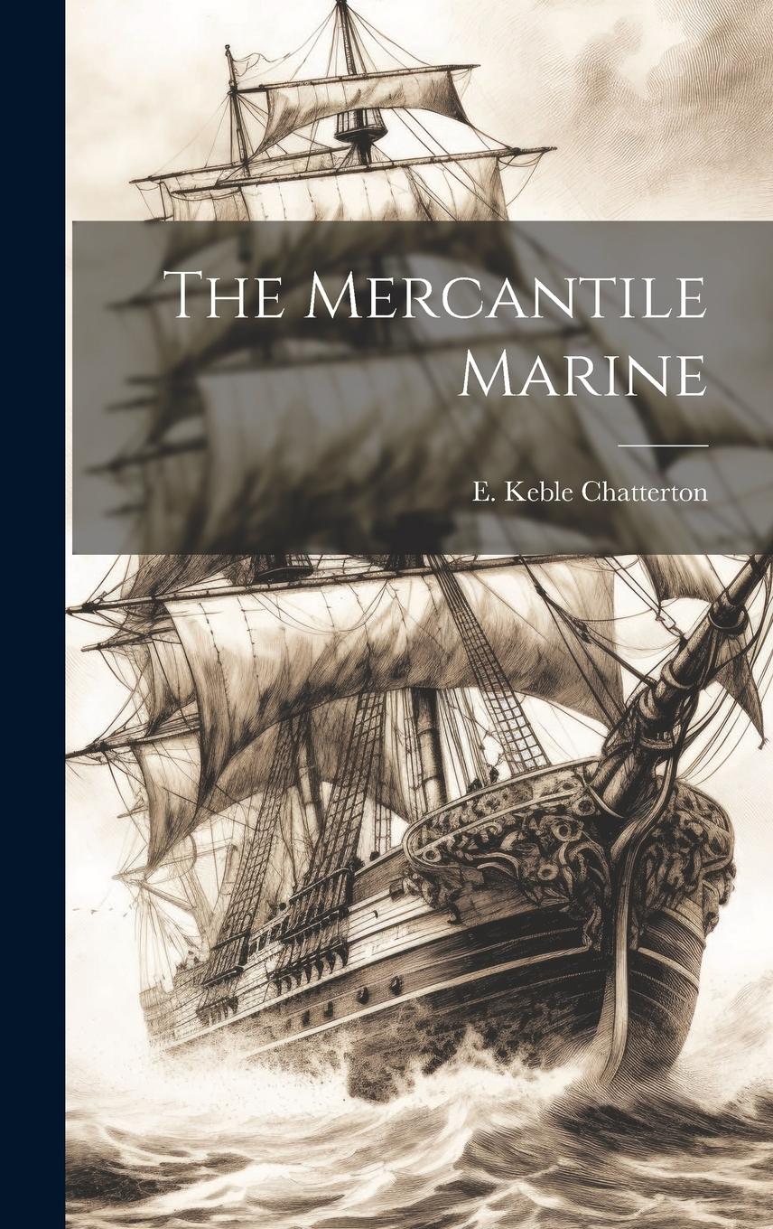 Vorderes Coverbild The Mercantile Marine