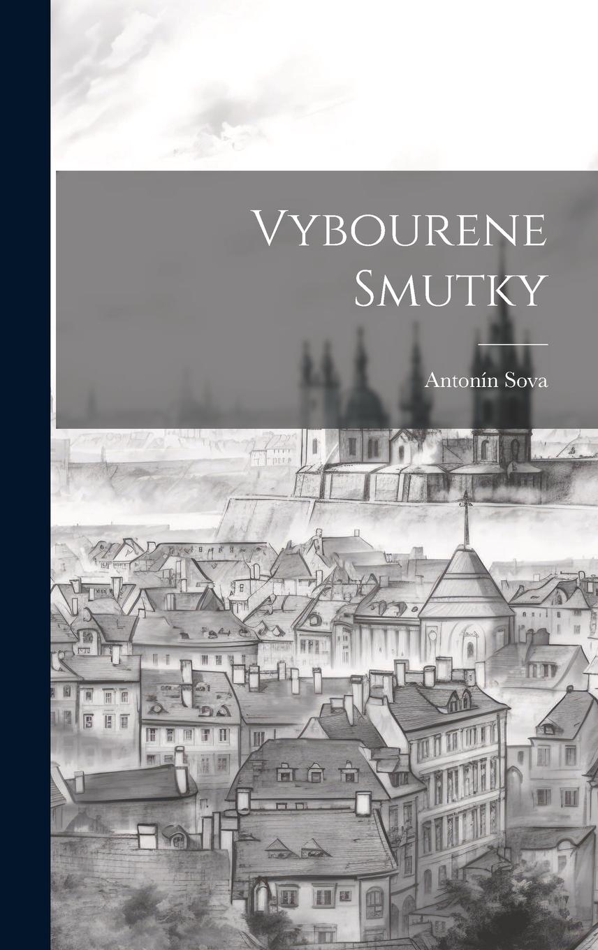 Vorderes Coverbild Vybourene Smutky