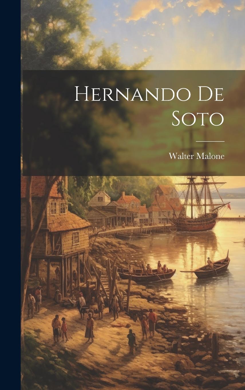 Vorderes Coverbild Hernando De Soto