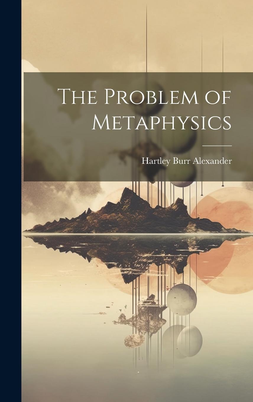 Vorderes Coverbild The Problem of Metaphysics