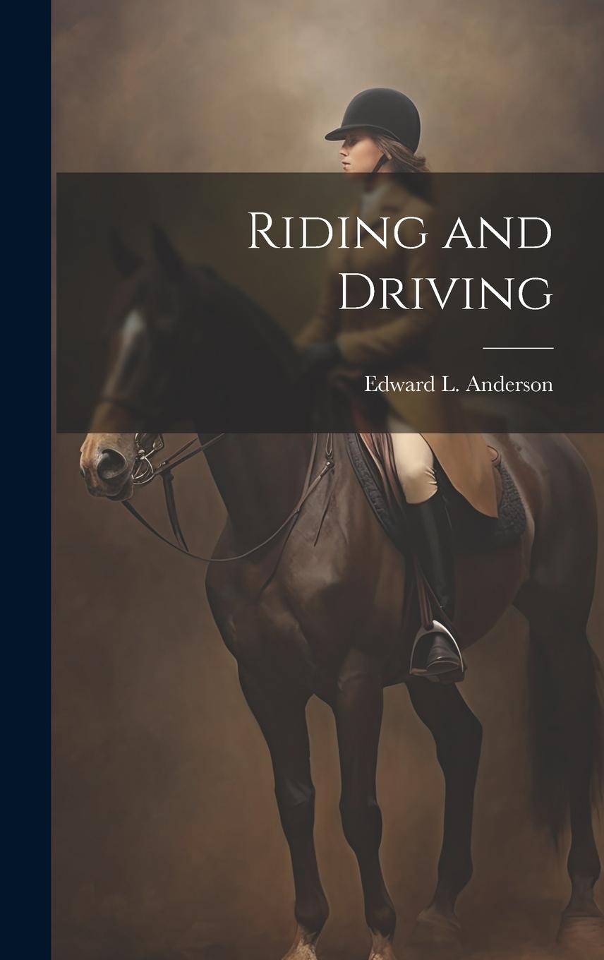 Vorderes Coverbild Riding and Driving