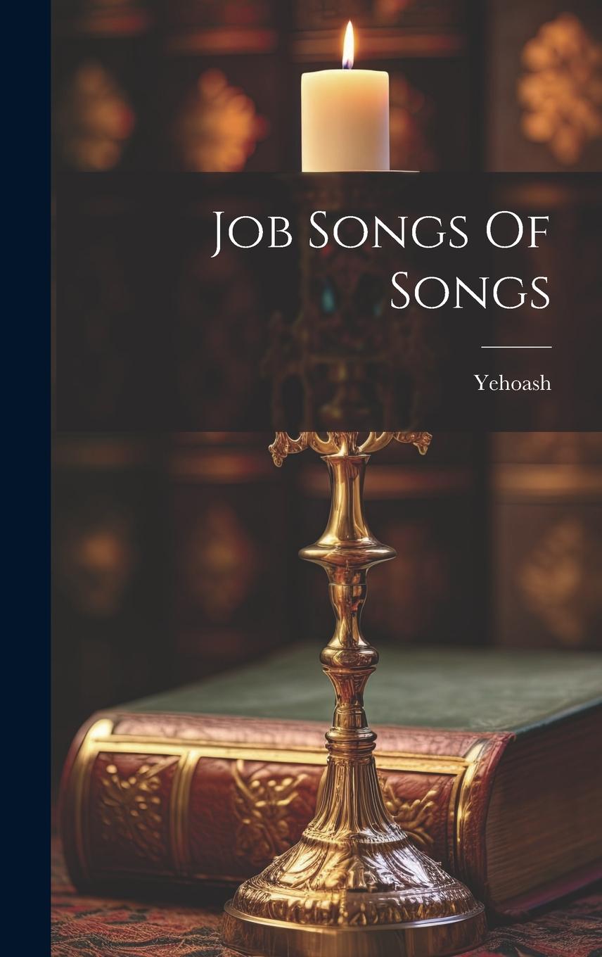 Vorderes Coverbild Job Songs Of Songs