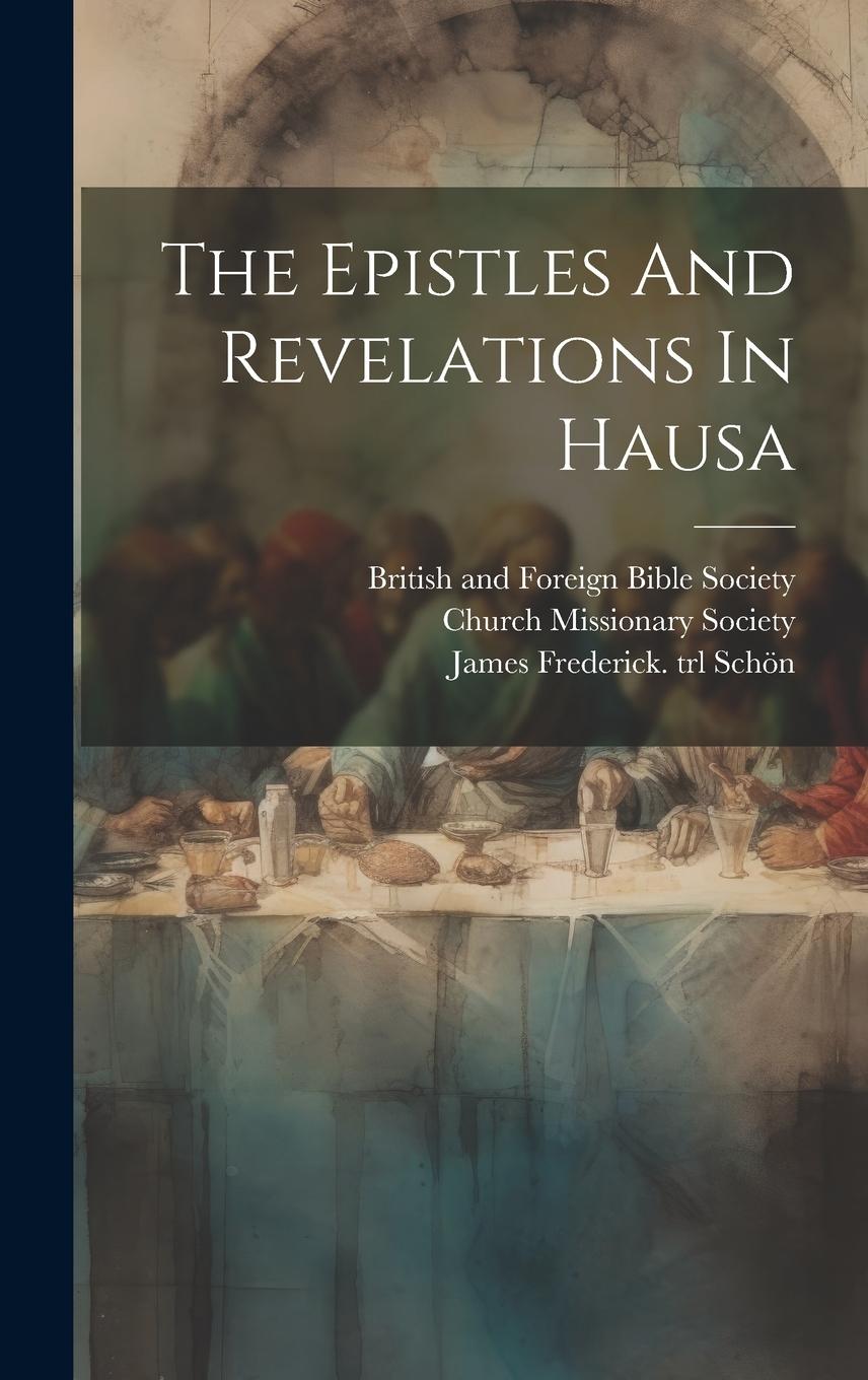 Vorderes Coverbild The Epistles And Revelations In Hausa