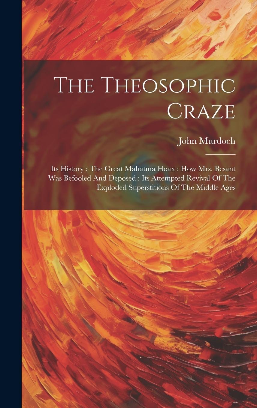 Vorderes Coverbild The Theosophic Craze