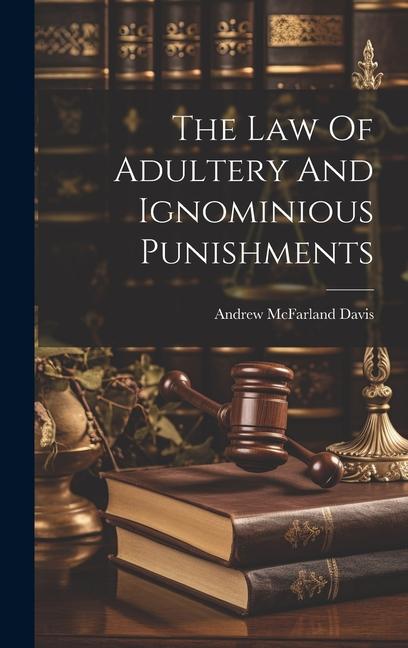Vorderes Coverbild The Law Of Adultery And Ignominious Punishments