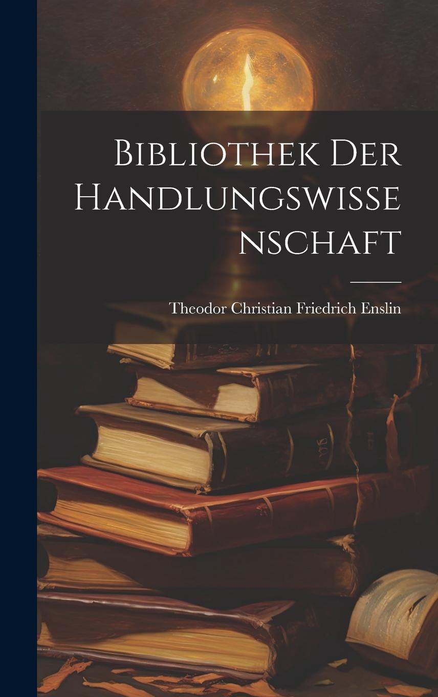Vorderes Coverbild Bibliothek Der Handlungswissenschaft