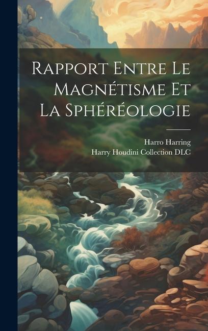 Vorderes Coverbild Rapport Entre Le Magnétisme Et La Sphéréologie
