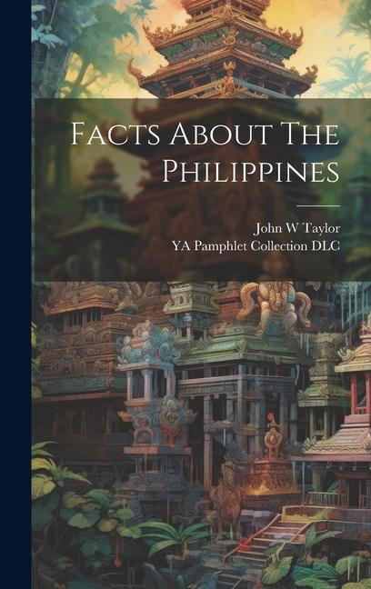 Vorderes Coverbild Facts About The Philippines