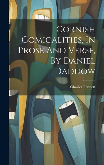 Vorderes Coverbild Cornish Comicalities, In Prose And Verse, By Daniel Daddow