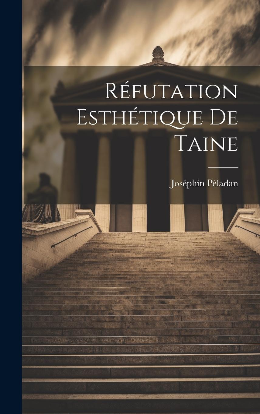 Vorderes Coverbild Réfutation Esthétique De Taine