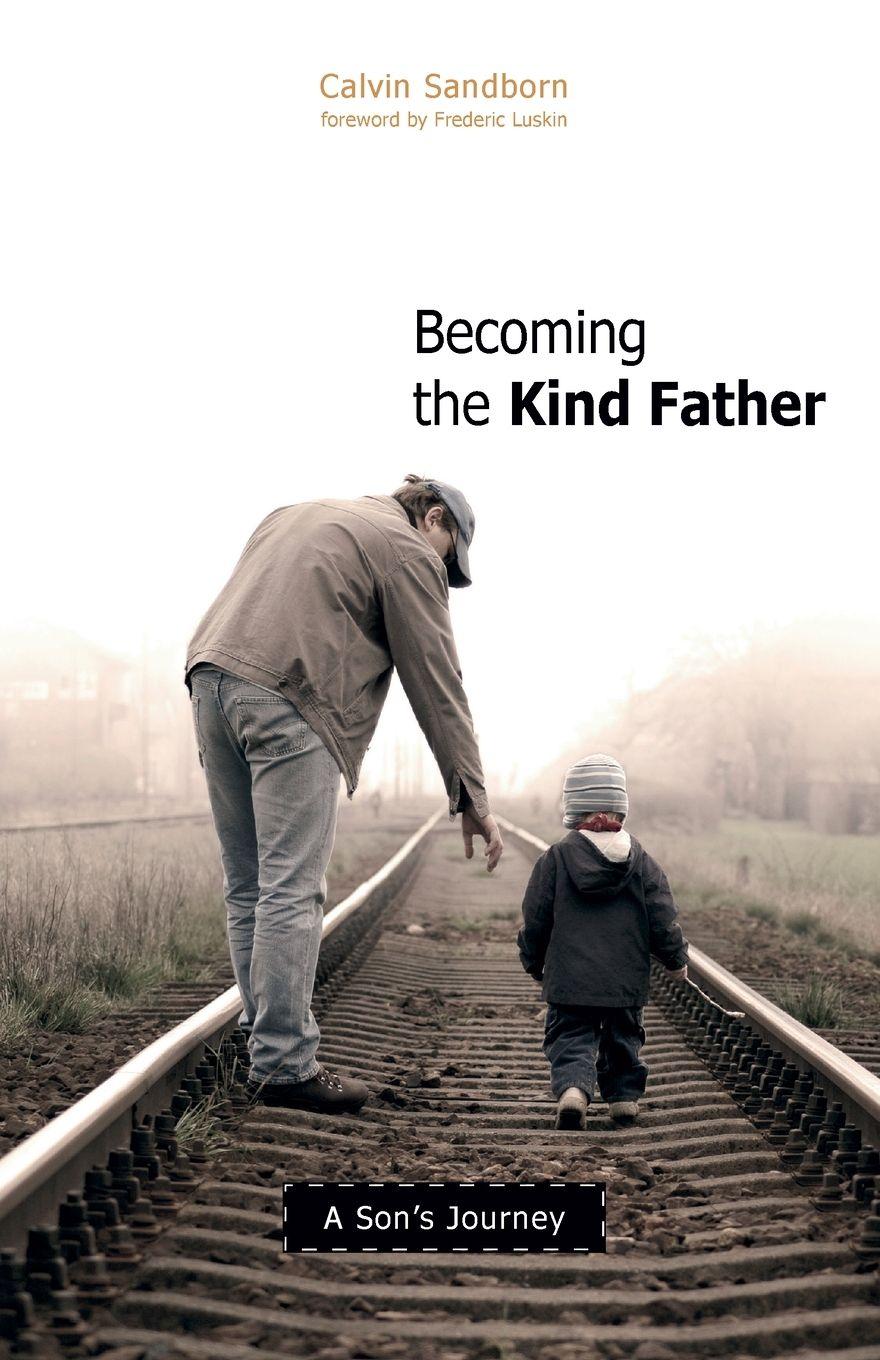 Vorderes Coverbild Becoming the Kind Father