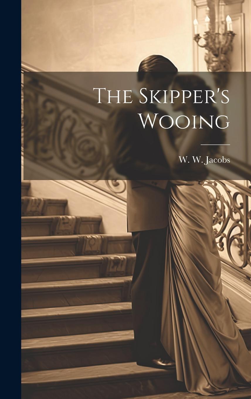 Vorderes Coverbild The Skipper's Wooing
