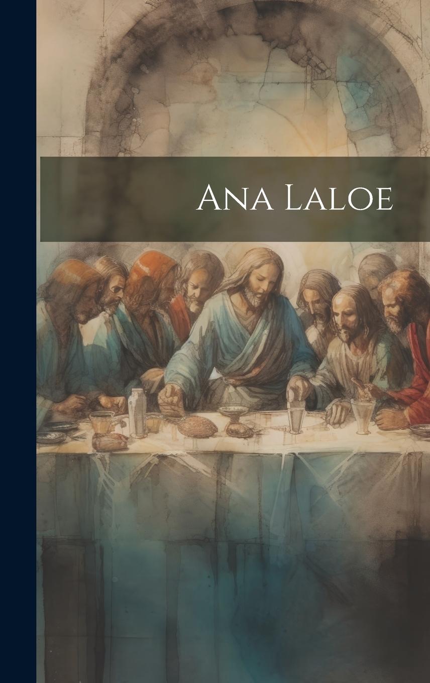 Vorderes Coverbild Ana Laloe