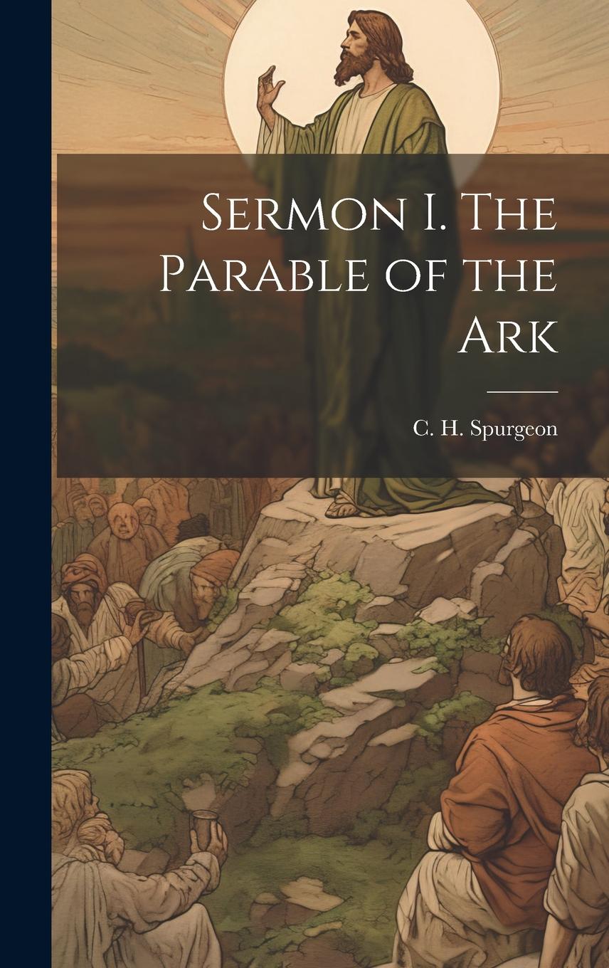 Vorderes Coverbild Sermon I. The Parable of the Ark
