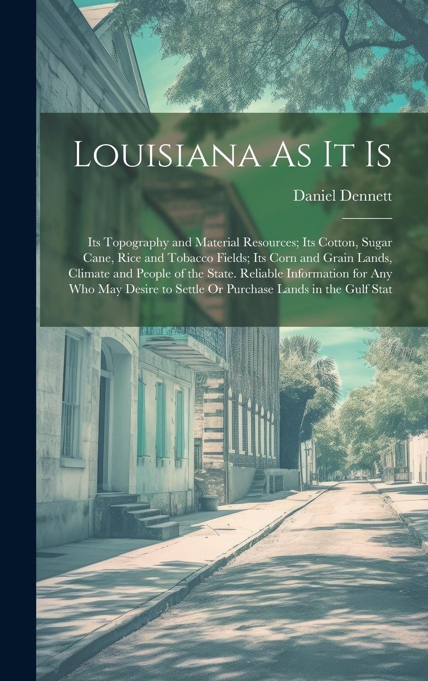 Vorderes Coverbild Louisiana As It Is