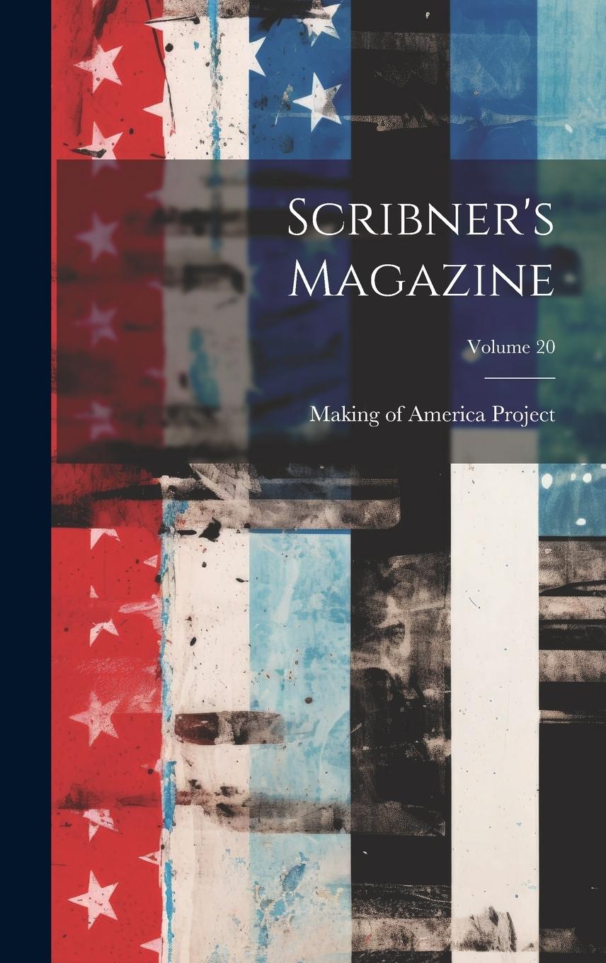 Vorderes Coverbild Scribner's Magazine; Volume 20