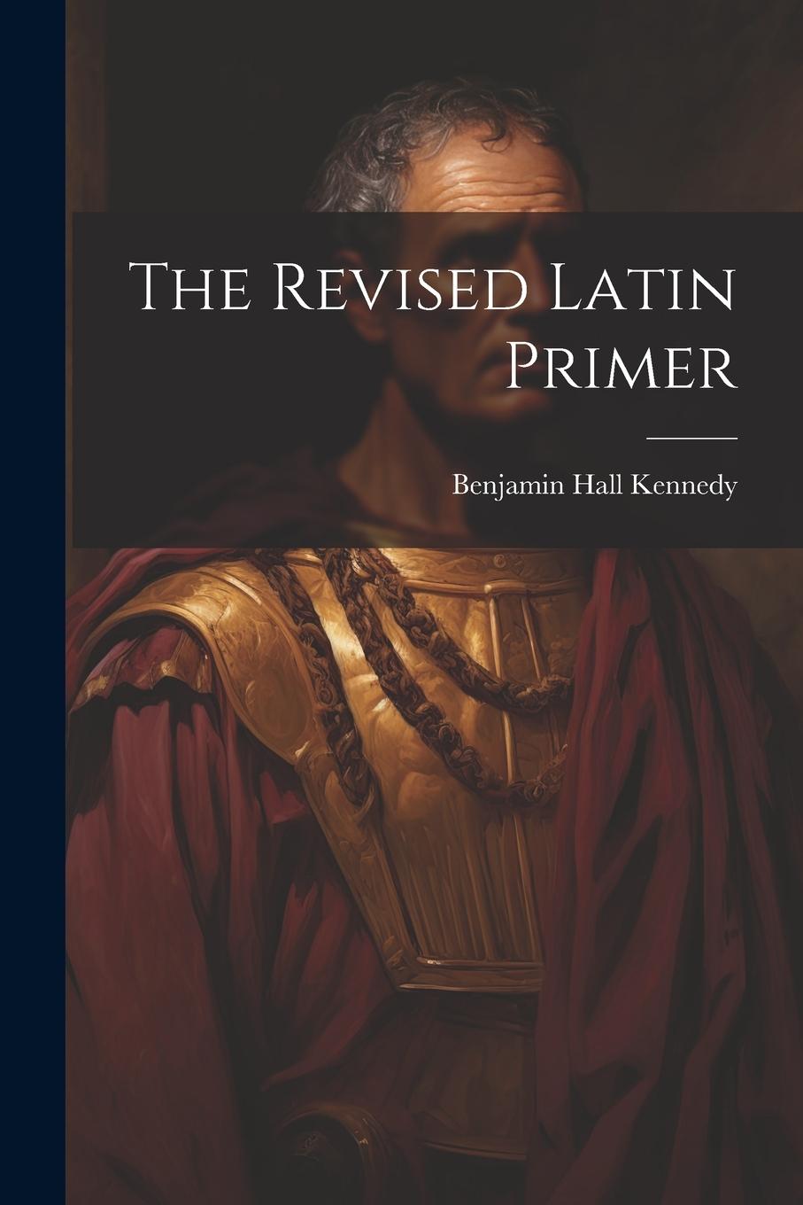Vorderes Coverbild The Revised Latin Primer