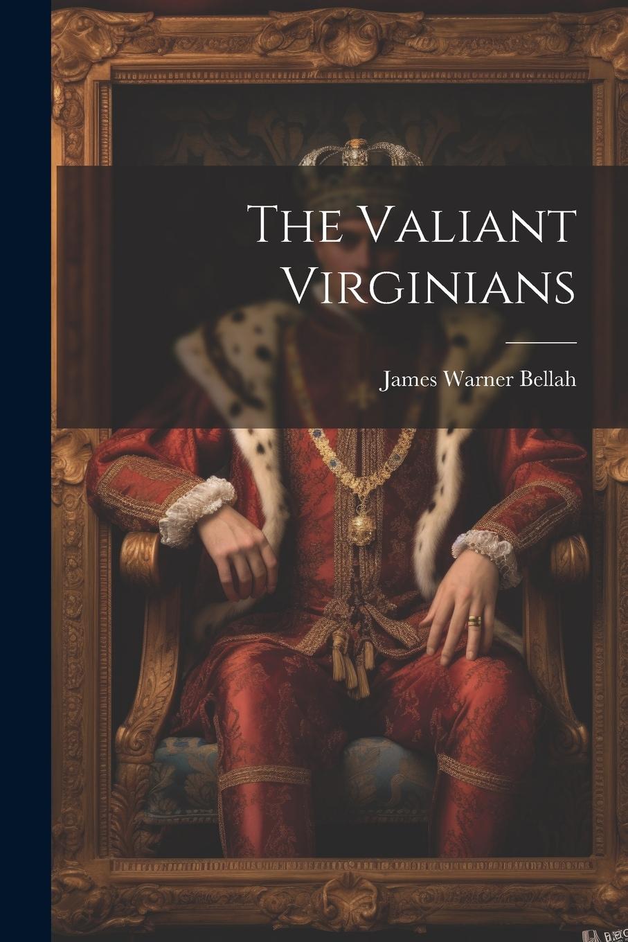 Vorderes Coverbild The Valiant Virginians