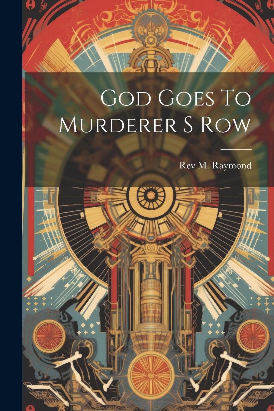 Vorderes Coverbild God Goes To Murderer S Row
