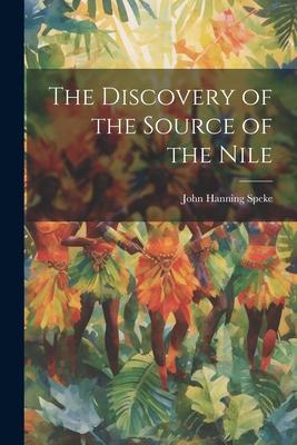 Vorderes Coverbild The Discovery of the Source of the Nile