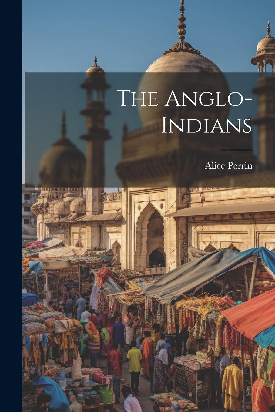 Vorderes Coverbild The Anglo-Indians