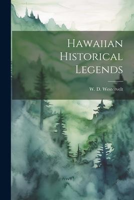 Vorderes Coverbild Hawaiian Historical Legends