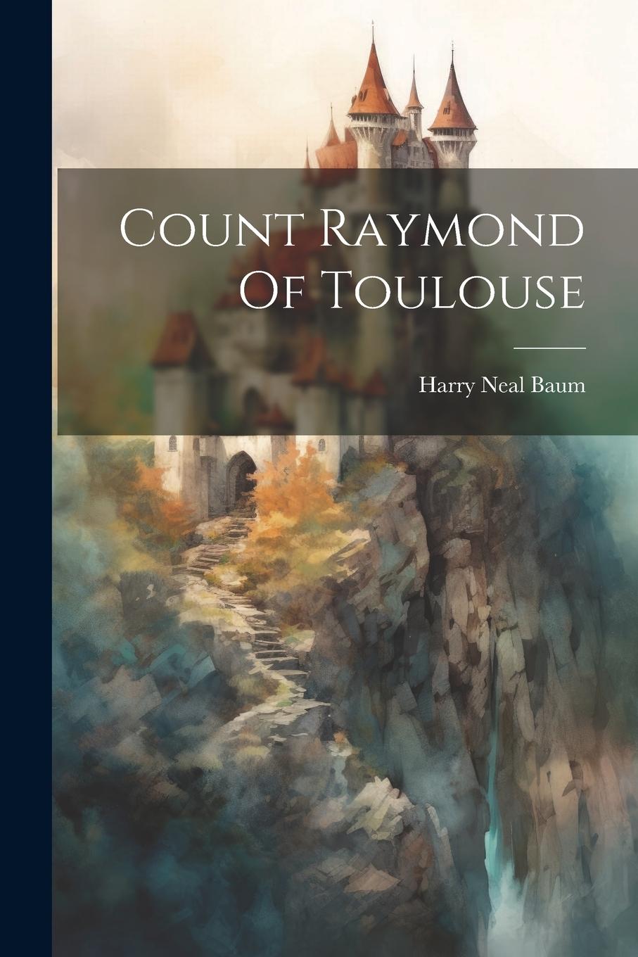Vorderes Coverbild Count Raymond Of Toulouse