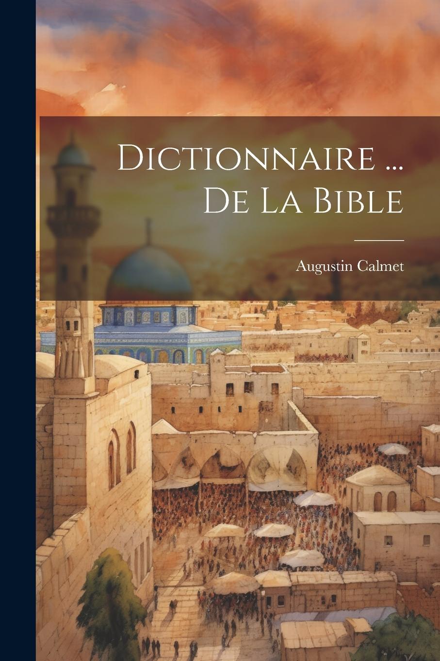 Vorderes Coverbild Dictionnaire ... De La Bible