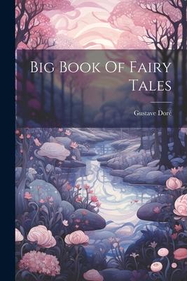 Vorderes Coverbild Big Book Of Fairy Tales