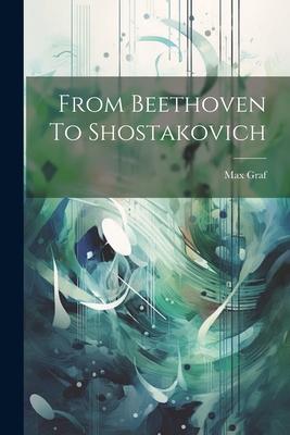 Vorderes Coverbild From Beethoven To Shostakovich