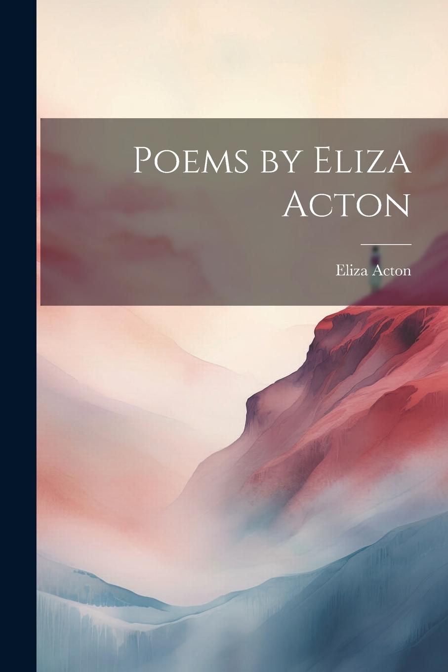 Vorderes Coverbild Poems by Eliza Acton