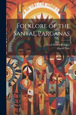Vorderes Coverbild Folklore of the Santal Parganas