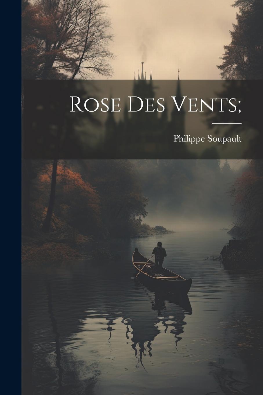 Vorderes Coverbild Rose des vents;