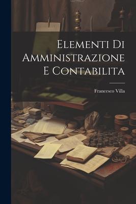 Vorderes Coverbild Elementi Di Amministrazione E Contabilita