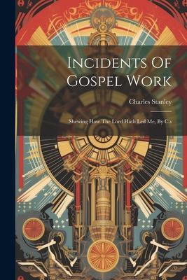 Vorderes Coverbild Incidents Of Gospel Work