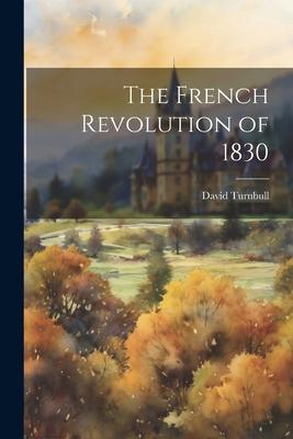 Vorderes Coverbild The French Revolution of 1830