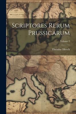 Vorderes Coverbild Scriptores Rerum Prussicarum; Volume 2