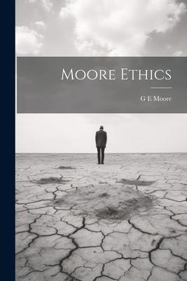 Vorderes Coverbild Moore Ethics