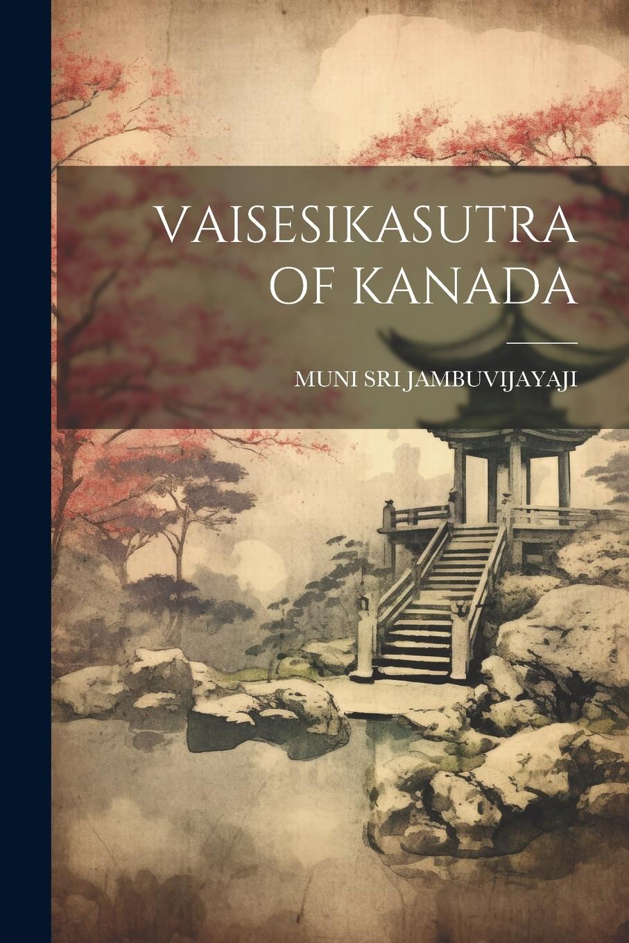 Vorderes Coverbild Vaisesikasutra of Kanada