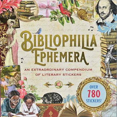 Vorderes Coverbild Bibliophilia Ephemera Sticker Book (Over 780 Stickers)
