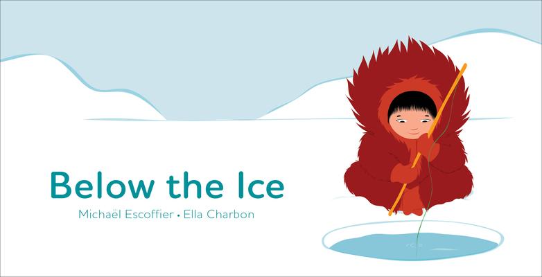Vorderes Coverbild Below the Ice (Board Book)