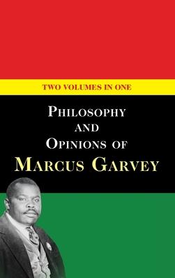 Vorderes Coverbild Philosophy and Opinions of Marcus Garvey [Volumes I & II in One Volume]