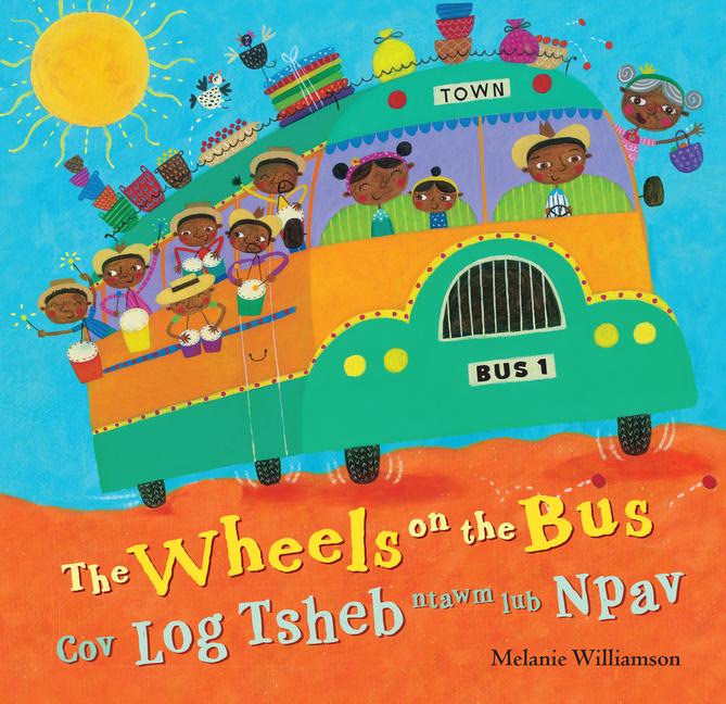 Vorderes Coverbild Wheels on the Bus (Bilingual Hmong & English)
