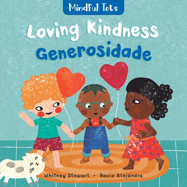 Vorderes Coverbild Mindful Tots: Loving Kindness (Bilingual Portuguese & English)