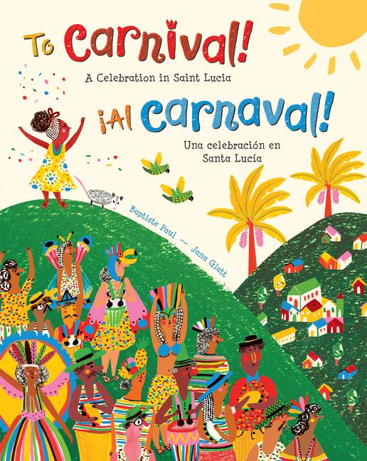 Vorderes Coverbild To Carnival! (Bilingual Spanish & English)