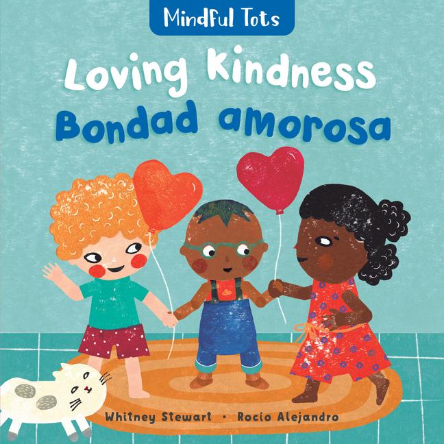 Vorderes Coverbild Mindful Tots: Loving Kindness (Bilingual Spanish & English)