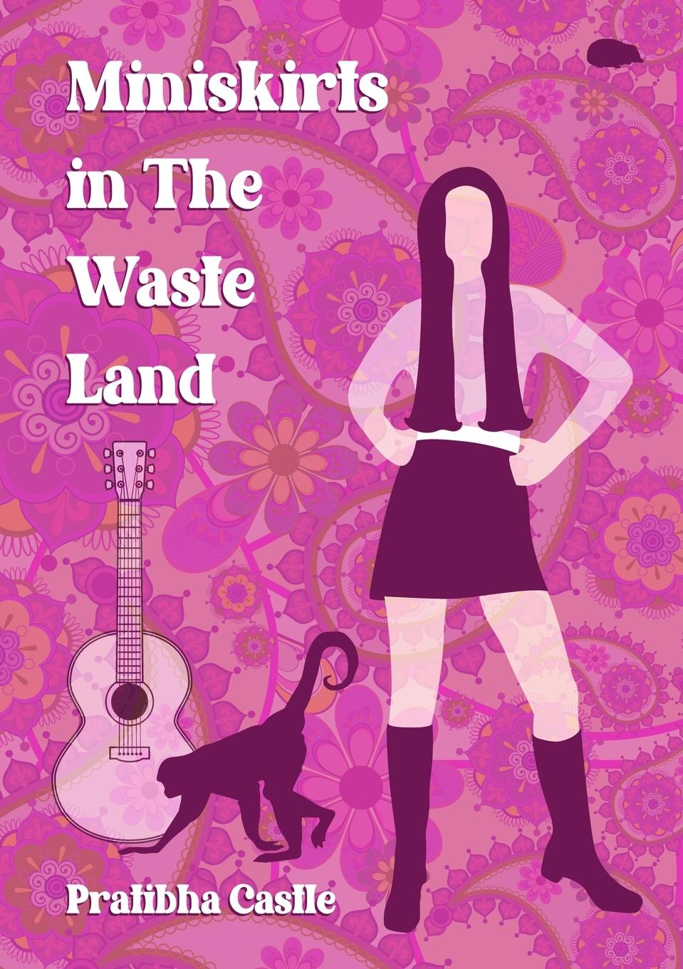 Vorderes Coverbild Miniskirts in the Waste Land