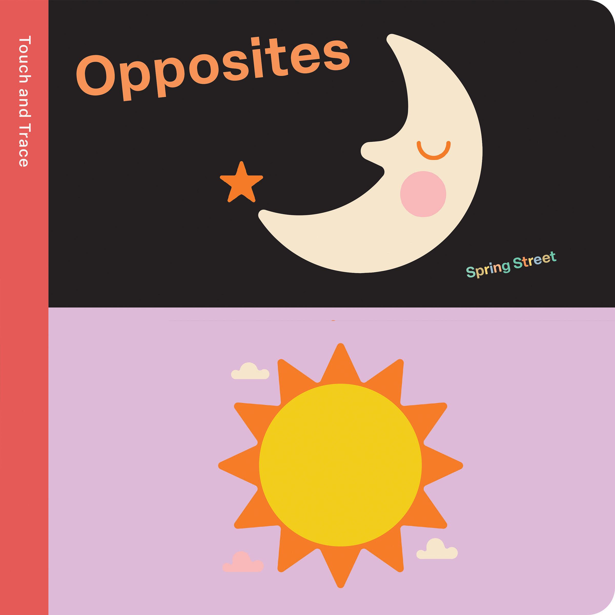 Vorderes Coverbild Spring Street Touch and Trace: Opposites