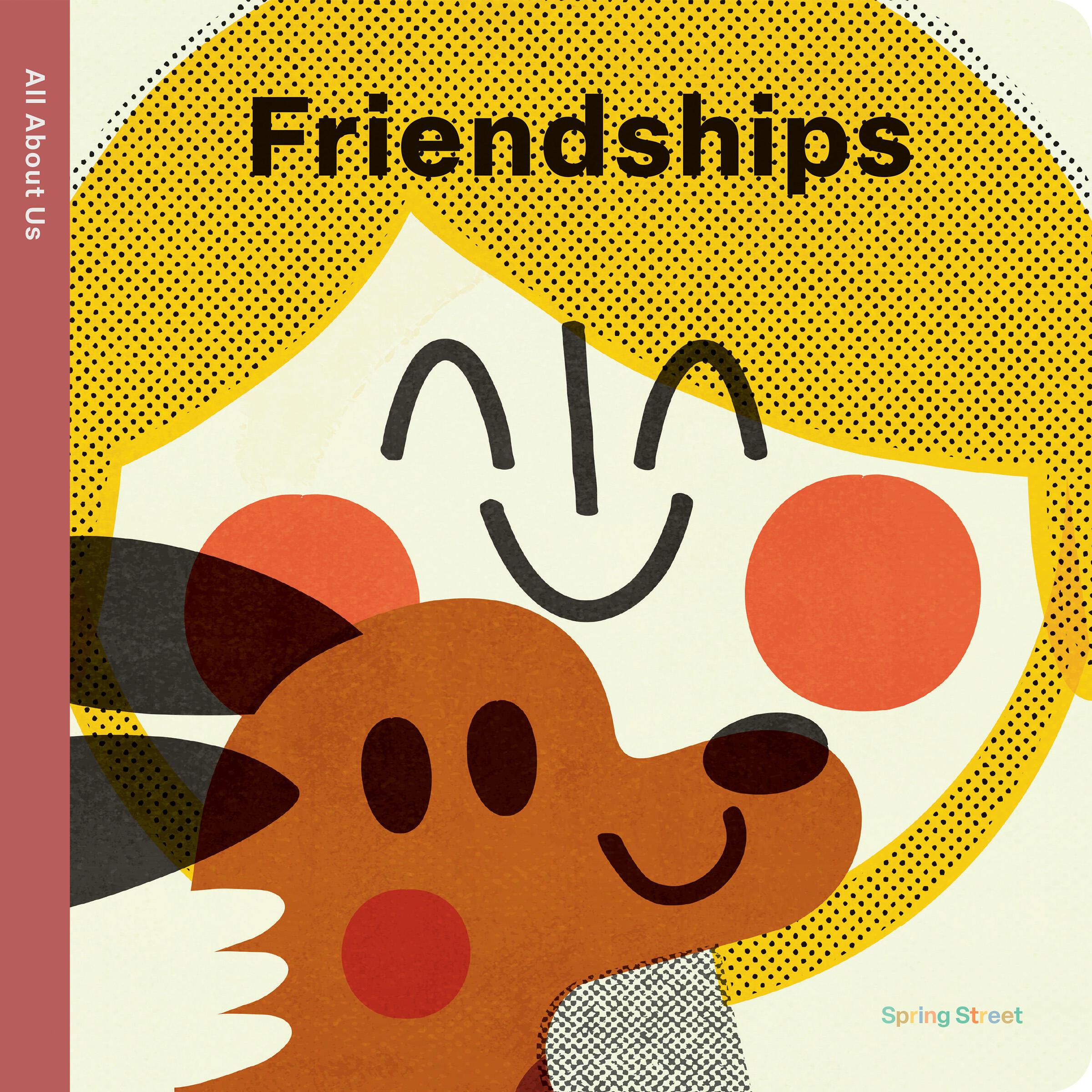 Vorderes Coverbild Spring Street All about Us: Friendships